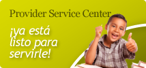 Provider Service Center now ready to serve you!