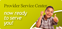 Provider Service Center now ready to serve you!